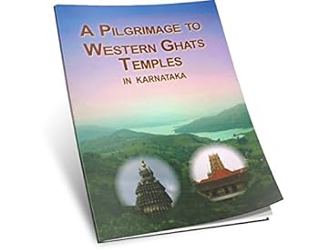Paperback A Pilgrimage To Western Ghats Temples In Karnataka Book