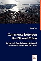 Commerce Between the Eu and China 3639021614 Book Cover