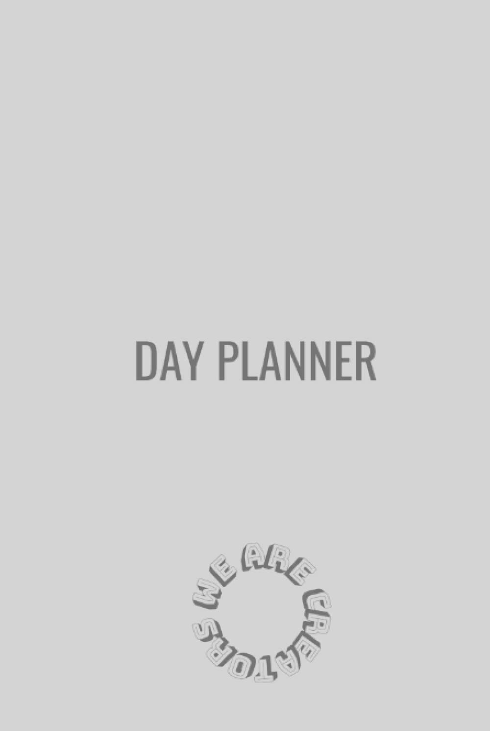 DAY PLANNER: we are creators
