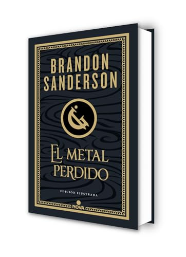 El metal perdido (edición ilustrada) (Wax & Wayne 4) (Nova)