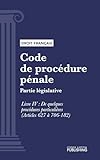  Code de procédure pénale: Partie législative - Livre IV : De quelques procédures particulières (droit français)