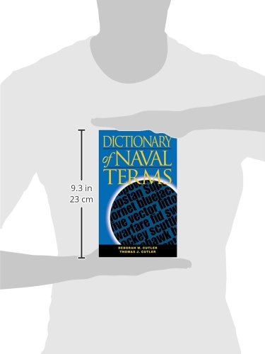 Dictionary Of Naval Terms: Sixth Edition