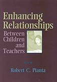 Enhancing Relationships Between Children and Teachers (Haworth School Psychology)