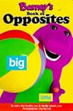 Barney's Book of Opposites (Barney)