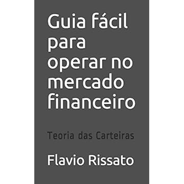 Capa do livro Guia fácil para operar no mercado financeiro: Teoria das Carteiras