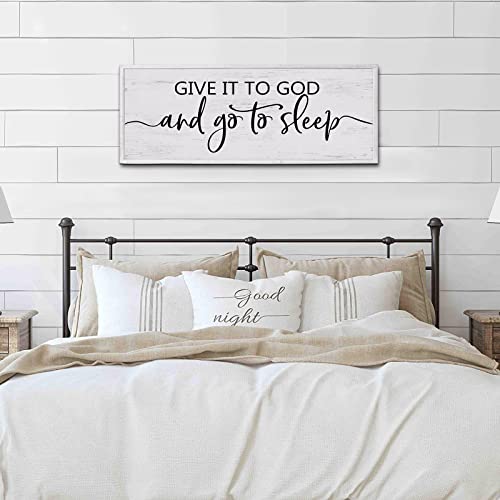 Give It to God and Go to Sleep Sign 4015 Large Above Bed Wall Decor Farmhouse Bedroom Decor Wood Guest Room Decor Framed Wall Art Rustic Master Bedroom Essentials Wall Decoration (Large)
