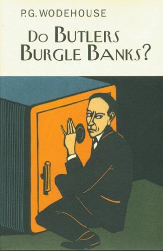 Do Butlers Burgle Banks? Hardcover – April 20, 2006