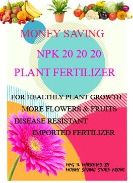 MONEY SAVING, Water Soluble NPK 20-20-20 Plant Fertilizer Good for Plant Health, Plant Growth, More Flowers and Fruits-1 kg
