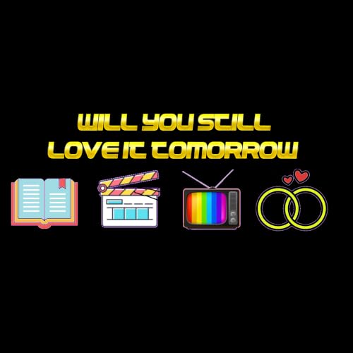 『Will You Still Love It Tomorrow』のカバーアート