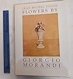  Flowers By Giorgio Morandi
