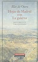 Hojas de Madrid Con La Galerna 8481098574 Book Cover