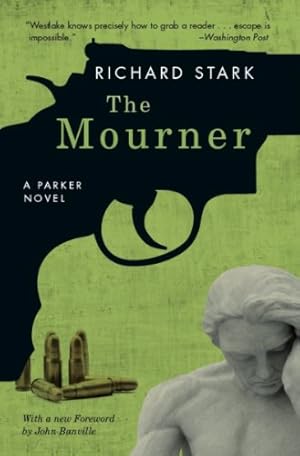 The Mourner: A Parker Novel (Parker Novels Book 4)