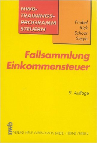 Fallsammlung Einkommensteuer Fallsammlung Einkommensteuer