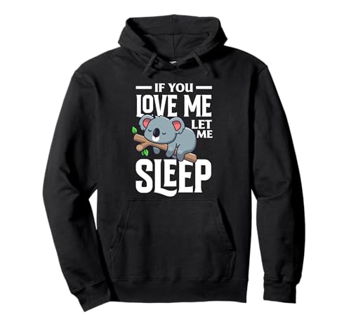 If You Love Me Let Me Sleep �R�A�� ���� ��������R�A�� �R�A�� �p�[�J�[