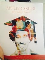 Applied Skills for College Success 1256776041 Book Cover