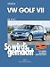 Produktbild VW Golf VII ab 11/12: So wirds gemacht - Band 156: Mit Stromlaufplänen. pflegen, warten, reparieren