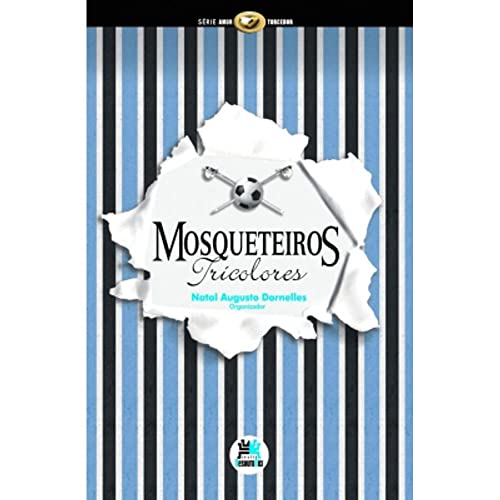 Mosqueteiros Tricolores