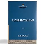 2 Corinthians: The Christian Standard Commentary