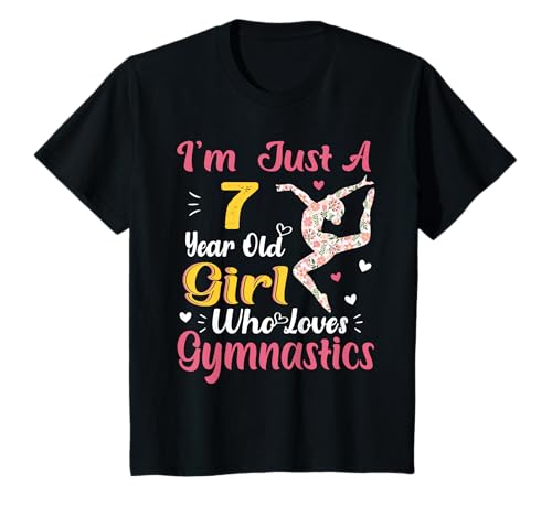 I'm Just A 7 Year Old Girl Who Loves Gymnastic, funny Girl T-Shirt