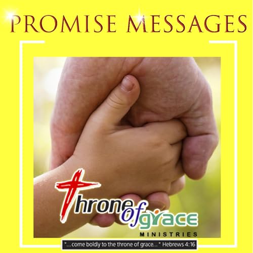 Throne of Grace Ministries - New Month Promise Messages cover art