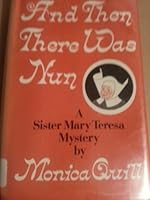 And Then There Was Nun 0814908799 Book Cover