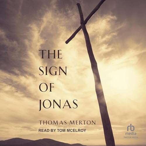 The Sign of Jonas by Thomas Merton episode artwork