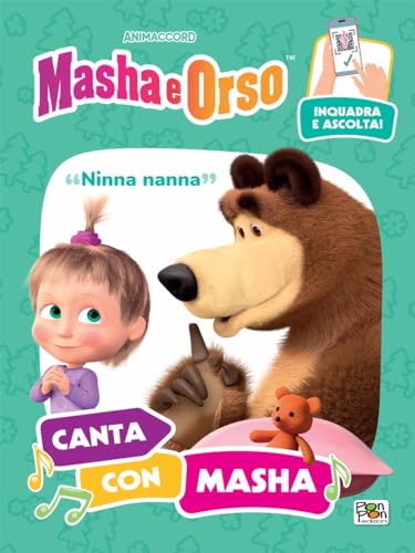 Ninna Nanna. Canta Con Masha. Masha E Orso. Ediz. A Colori. Con Qr Code Per Ascoltare La Canzone: Vol. 2