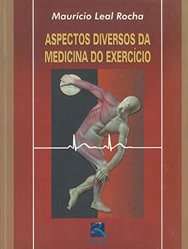Aspectos Diversos da Medicina do Exercício