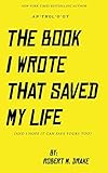 drake rapper  THE BOOK I WROTE THAT SAVED MY LIFE