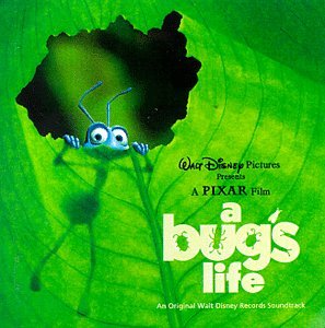 A Bug's Life: An Original Walt Disney Records Soundtrack