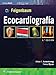 Feigenbaum. Ecocardiograf&Atilde;&shy;a (Spanish Edition)