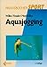 Produktbild Aquajogging: Ein vielseitiges Gesundheits- und Fitnesstraining: Ein vielseitiges Gesundheits- und Fitneßtraining