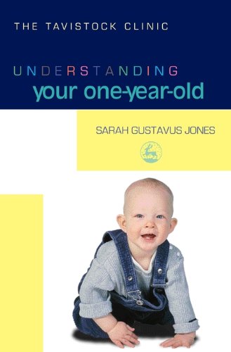 Télécharger Understanding Your One-Year-Old (The Tavistock Clinic - Understanding Your Child) (English Edition) livre En ligne