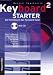 Produktbild KEYBOARD STARTER 2 - arrangiert für Keyboard - mit CD [Noten / Sheetmusic] Komponist: BESSLER JEROMY + OPGENOORTH NORBERT