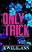 Only Trick (English Edition)