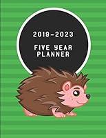 2019-2023 Five Year Planner : Hedgehog Themed to-Do List Diary 1729200796 Book Cover