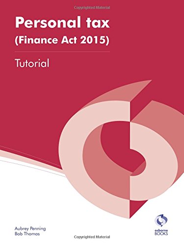 Personal Tax (Finance Act 2015) Tutorial (AAT Accounting - Level 4 Diploma in Accounting)