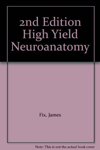 2nd Edition High Yield Neuroanatomy B009NNUK8M Book Cover