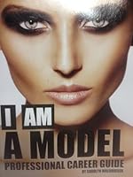 I Am A Model 0984902708 Book Cover