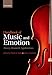 Handbook of Music and Emotion: Theory, Research, Applications