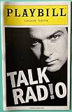 Liev Schreiber Playbill from Talk Radio at the Longacre Theatre starring Liev Schreiber Peter Hermann Stephanie March Sebastian Stan Written by Eric Bogosian
