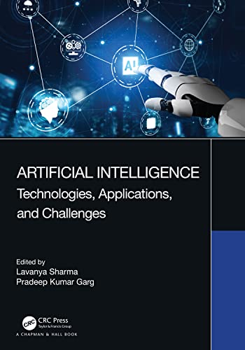 Artificial Intelligence: Technologies, Applications, and Challenges [Hardcover] Sharma, Lavanya and Garg, Pradeep Kumar view 2
