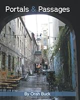 Portals & Passages 0993804365 Book Cover
