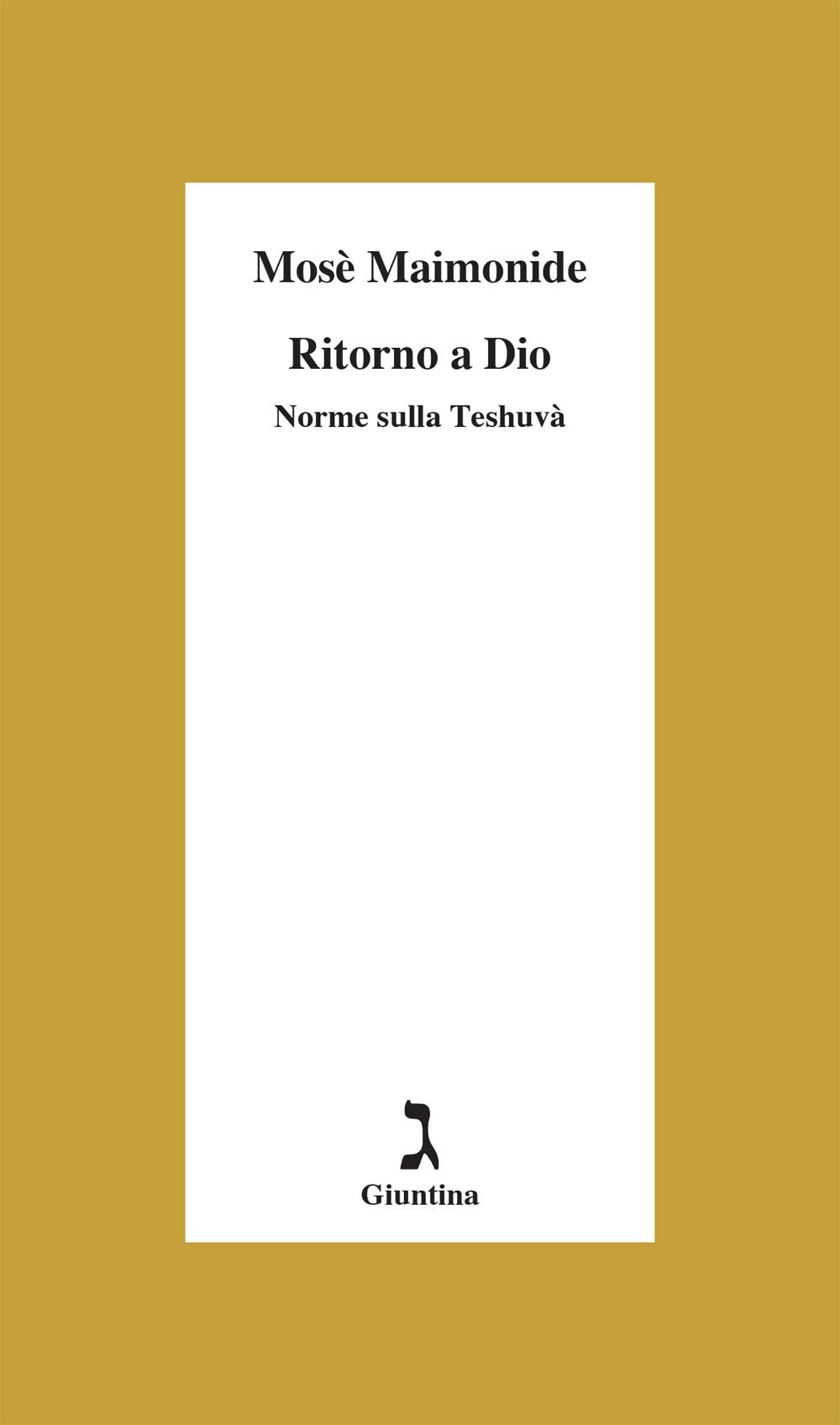 Ritorno A Dio. Norme Sulla Teshuvà - 4