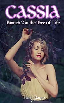 Paperback Cassia: Branch 2 of the Tree of Life Book