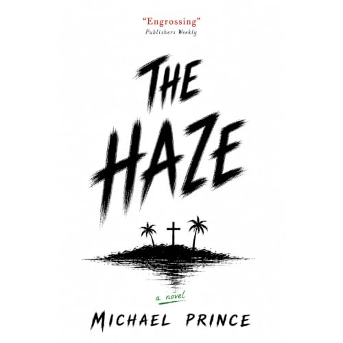 The Haze Audiolibro Por Michael Prince, Burnaby Hawkes arte de portada