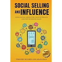 Social Selling and Influence