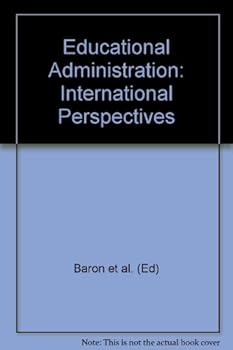 Educational Administration: International Perspectives