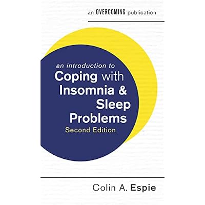 An Introduction to Coping with Insomnia and Sleep Problems, 2nd Edition