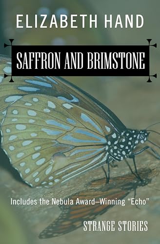Saffron and Brimstone: Strange Stories
